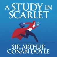 Sir Arthur Conan Doyle - A Study in Scarlet