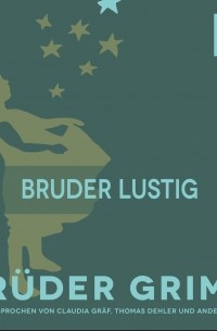 Bruder Lustig