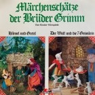 Brüder Grimm - Märchenschätze der Brüder Grimm Folge 1: Hänsel und Gretel. Der Wolf und die sieben Geißlein. Rotkäppchen. Rumpelstilzchen (сборник)