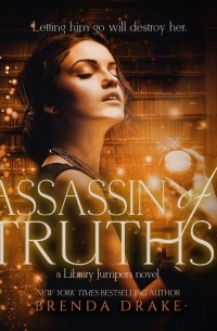 Assassin of Truths - Library Jumpers, Book 3
