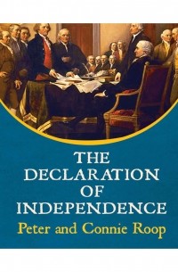Питер Руп - The Declaration of Independence 