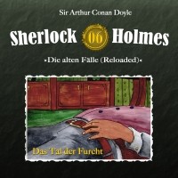 Sir Arthur Conan Doyle - Sherlock Holmes, Die alten Fälle (Reloaded), Fall 6: Das Tal der Furcht