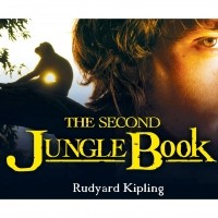 Rudyard Kipling - The Second Jungle Book 