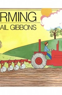 Gail Gibbons - Farming 