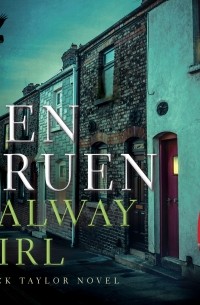 Кен Бруен - Galway Girl - Jack Taylor, Book 15 