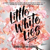 Дженнифер Линн Барнс - Little White Lies - Debutantes 1 