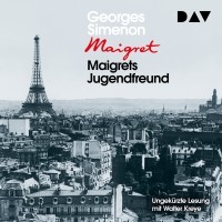 Жорж Сименон - Maigrets Jugendfreund 