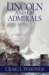 Lincoln and His Admirals