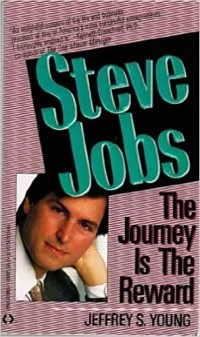 Джеффри С. Янг - Steve Jobs. The journey is the reward