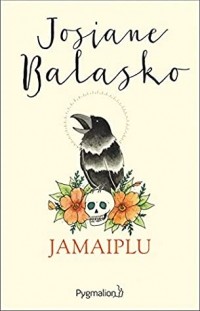 Жозиан Баласко - Jamaiplu