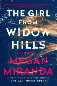 Megan Miranda - The Girl from Widow Hills
