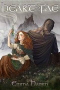 Эмма Хэмм - Heart of the Fae