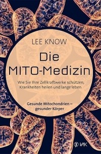 Ли Ноу - Die Mito-Medizin