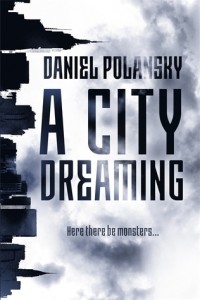 Дэниел Полански - A City Dreaming