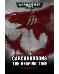 Робби МакНивен - Carcharodons: The Reaping Time
