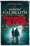 Robert Galbraith - Troubled Blood