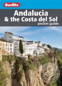 Норман Ренауф - Andalucia & the Costa del Sol: Pocket Guide