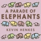Кевин Хенкс - A Parade of Elephants