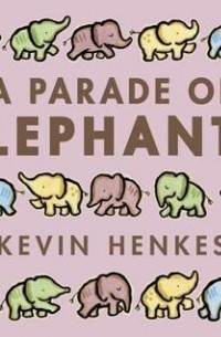 Кевин Хенкс - A Parade of Elephants