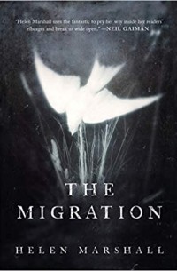 Helen Marshall - The Migration