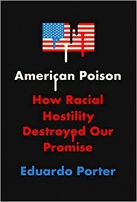 Эдуардо Портер - American Poison