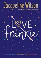 Жаклин Уилсон - Love Frankie