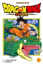 Акира Торияма - Dragon Ball Super. Volume 1