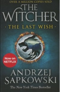 Анджей Сапковский - The Last Wish. Book 1