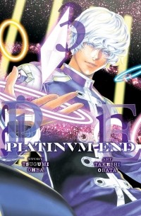 Цугуми Ооба, Такэси Обата  - Platinum End, Vol. 3