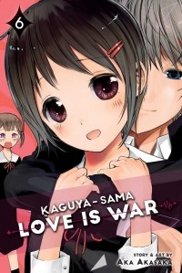 Aka Akasaka - Kaguya-sama. Love Is War. Volume 6