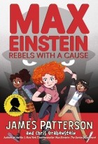  - Max Einstein. Rebels With a Cause