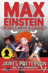  - Max Einstein. Rebels With a Cause