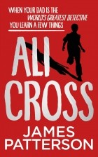 Джеймс Паттерсон - Ali Cross