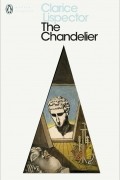 Clarice Lispector - The Chandelier