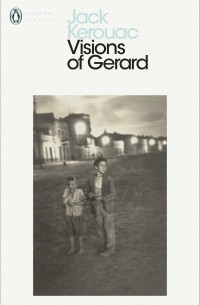 Jack Kerouac - Visions of Gerard