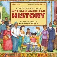 Джабари Асим - A Child's Introduction to African American History