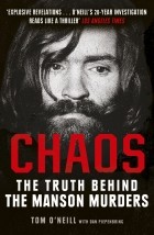  - Chaos: Charles Manson, the CIA and the Secret History of the Sixties