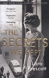 Лара Прескотт - The Secrets We Kept