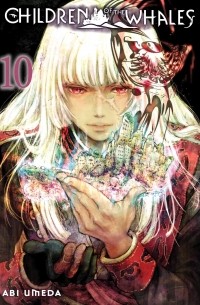 Аби Умэда - Children of the Whales, Vol. 10