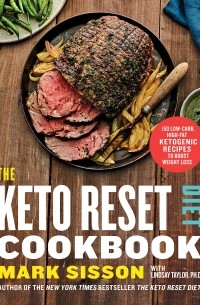 Марк Сиссон - The Keto Reset Diet Cookbook