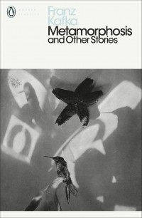 Franz Kafka - Metamorphosis and Other Stories