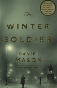 Daniel Mason - The Winter Soldier