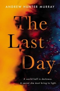 Andrew Hunter Murray - The Last Day