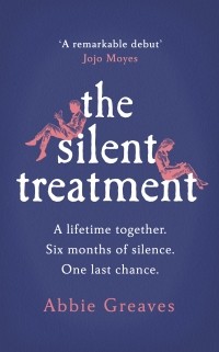 Abbie Greaves - The Silent Treatment