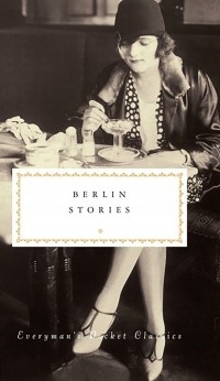 Philip Hensher - Berlin Stories