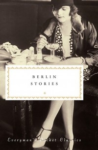 Philip Hensher - Berlin Stories