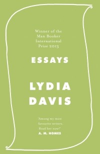 Lydia Davis - Essays