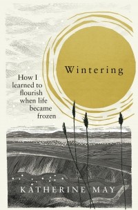 Wintering: How to survive when life is frozen