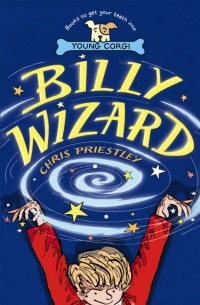 Крис Пристли - Billy Wizard