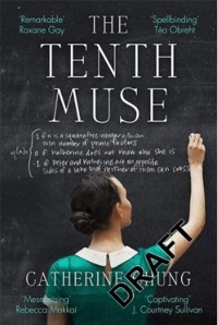 Катерина Чунг - The Tenth Muse